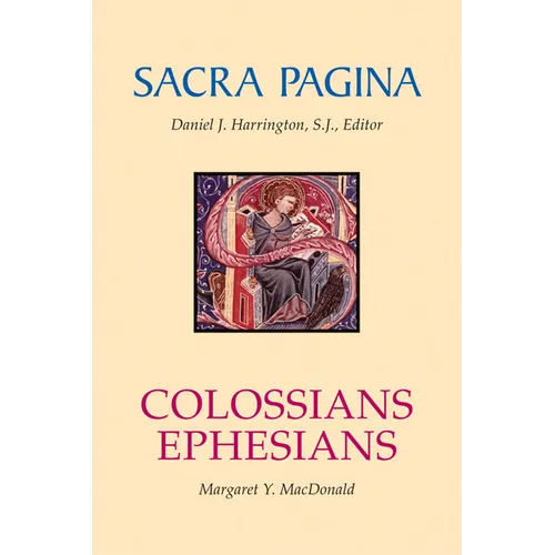 Sacra Pagina: Colossians and Ephesians - Paperback