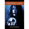 Destiny Lady - Paperback