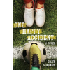 One Happy Accident - Hardcover