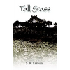 Tall Grass - Paperback