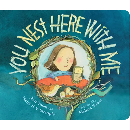 You Nest Here with Me - Board Book