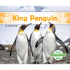 King Penguin - Library Binding