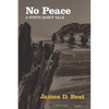 No Peace: A Steve Dancy Tale - Paperback