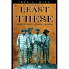 For the Least of These - Paperback