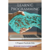 Learn C Programming - Paperback