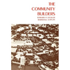 The Community Builders: Volume 1 - Hardcover