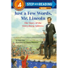 Just a Few Words, Mr. Lincoln: The Story of the Gettysburg Address - Paperback
