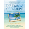 The Promise of Paradise: Life-Changing Lessons from the Tropics - Paperback