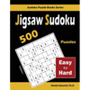 Jigsaw Sudoku: 500 Easy to Hard - Paperback