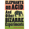 Elephants on Acid - Paperback