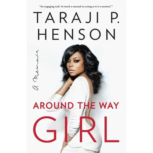 Around the Way Girl: A Memoir - Paperback