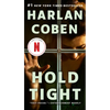 Hold Tight: A Suspense Thriller - Paperback