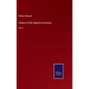 History of the Inductive Sciences: Vol. II - Hardcover