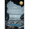 The Currents of the World - Paperback