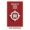 What Is War For? - Paperback