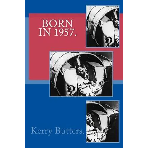 Born in 1957. Birthday Nostalgia. - Paperback