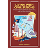 Living with Civilisations - Paperback