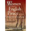 Women and English Piracy, 1540-1720: Partners and Victims of Crime - Paperback