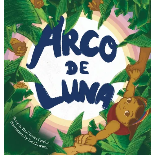 Arco de Luna - Hardcover
