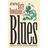 Early Downhome Blues: A Musical and Cultural Analysis - Paperback