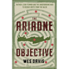 The Ariadne Objective: Patrick Leigh Fermor and the Underground War to Rescue Crete from the Nazis - Paperback