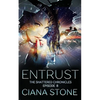 Entrust: Episode 8 of The Shattered Chronicles - Paperback