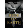 Here on Earth - Paperback