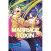 Marriage Toxin, Vol. 3 - Paperback