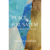 PEACE IN JERUSALEM But the battle is not over yet! - Paperback