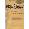 Urinetown: The Musical - Paperback