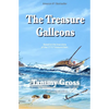 The Treasure Galleons: Prequel to The Golden Age of Pyracy Series - Paperback