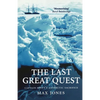 The Last Great Quest: Captain Scott's Antartctic Sacrifice - Paperback