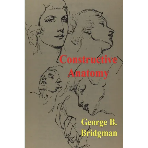 Constructive Anatomy - Paperback
