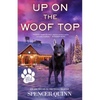 Up on the Woof Top: A Chet & Bernie Mystery - Paperback