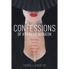 Confessions of a Plastic Surgeon: Shocking Stories about Enhancing Butts, Boobs, and Beauty - Paperback