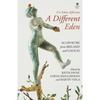 A Different Eden / Un Edén diferente - Paperback