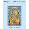 Bhagavad Gītā Concordance: A Comprehensive Word Reference with English and Sanskrit Indexes - Hardcover