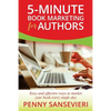 5-Minute Book Marketing for Authors: Easy and effective ways to market your book every single day! - Paperback
