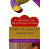 El Amor En Los Tiempos del Cólera / Love in the Time of Cholera - Paperback