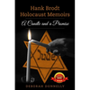 Hank Brodt Holocaust Memoirs: A Candle and a Promise - Paperback