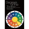 Degrees Of The Zodiac: Revised Edition - Paperback
