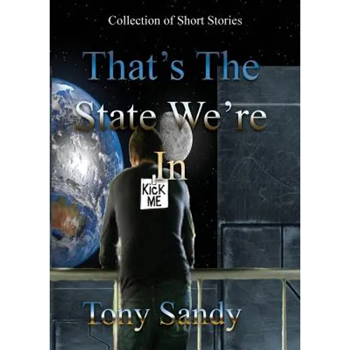That's the State We're In - Paperback
