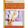 Restless Legs Syndrome: Coping with Your Sleepless Nights - Paperback