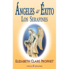 Angeles del exito: Los serafines - Paperback