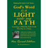 God's Word Is a Light Unto My Path: Walking By Faith 4 Life Daily Devotional Guide - Paperback