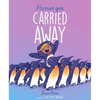 Harriet Gets Carried Away - Hardcover