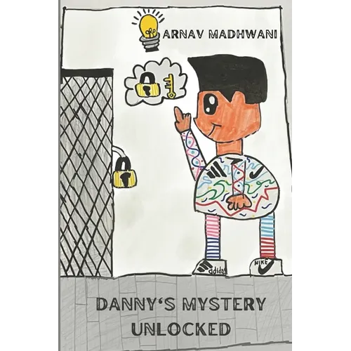 Danny's Mystery Unlocked - Paperback