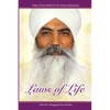 Laws of Life: The Teachings of Yogi Bhajan - Paperback