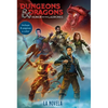 Dungeons & Dragons: Honor Entre Ladrones. La Novela (a Novel) - Paperback