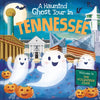 A Haunted Ghost Tour in Tennessee - Hardcover